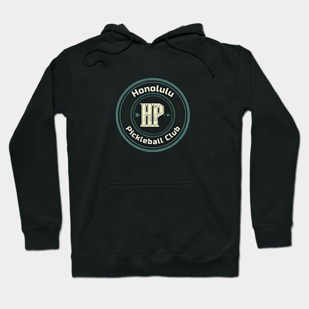 Vintage Retro Logo of Honolulu Pickleball Club Hoodie by Hayden Mango Collective 